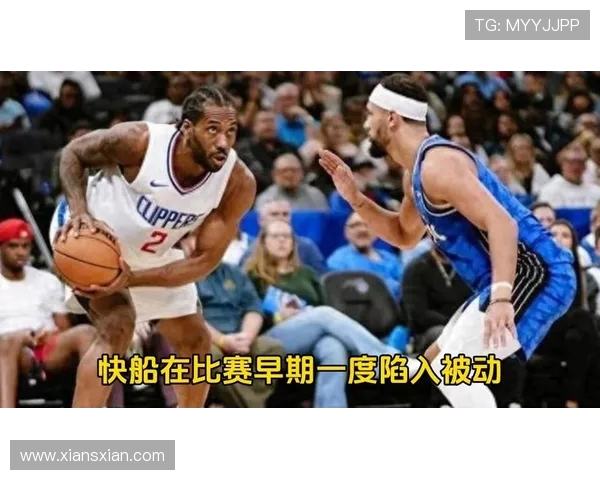 快船与奇才精彩对决直播录像回顾全场亮点与精彩瞬间分析 快船与奇才精彩对决直播录像回顾全场亮点与精彩瞬间分析